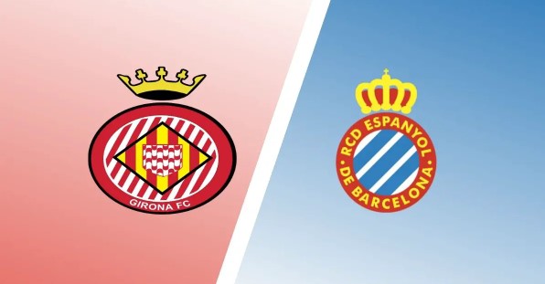 Soi kèo bóng đá tỷ lệ cao Girona vs Espanyol