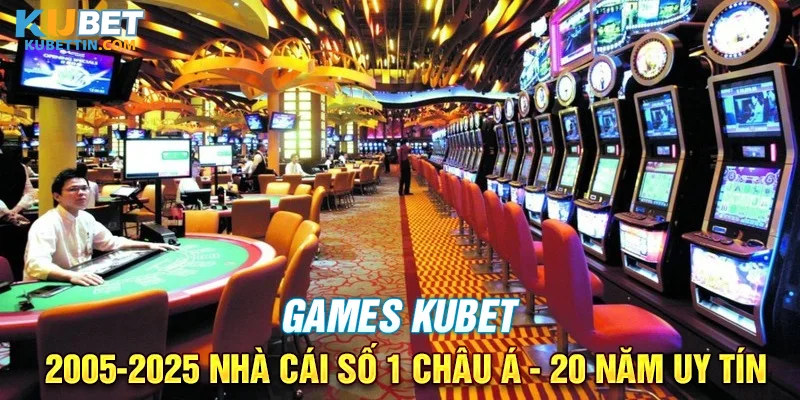 Games KuBet – Sân Chơi Giải Trí Trực Tuyến Hàng Đầu 2025
