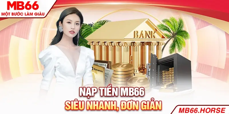 Nạp Tiền Bet88 Nhanh Gọn Trong 1 Phút Dành Cho Người Mới